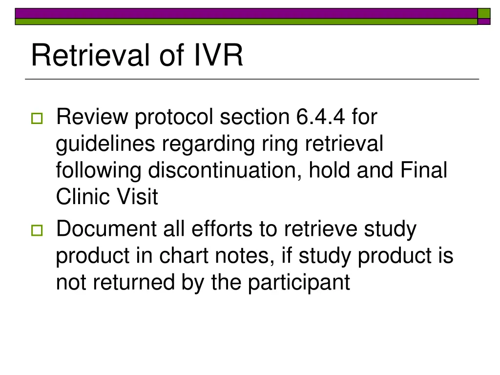 retrieval of ivr