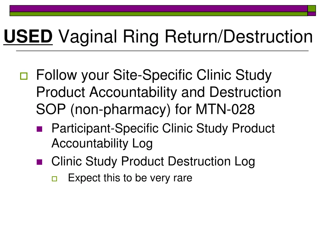 used vaginal ring return destruction