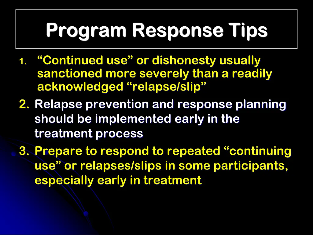 program response tips