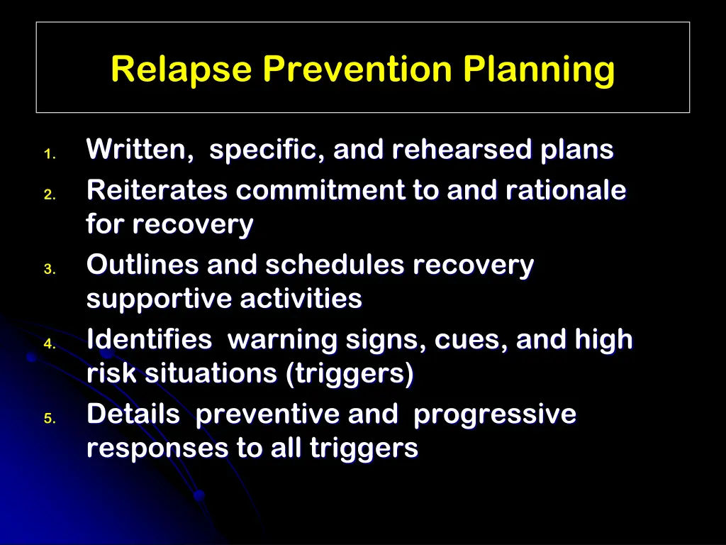 relapse prevention planning