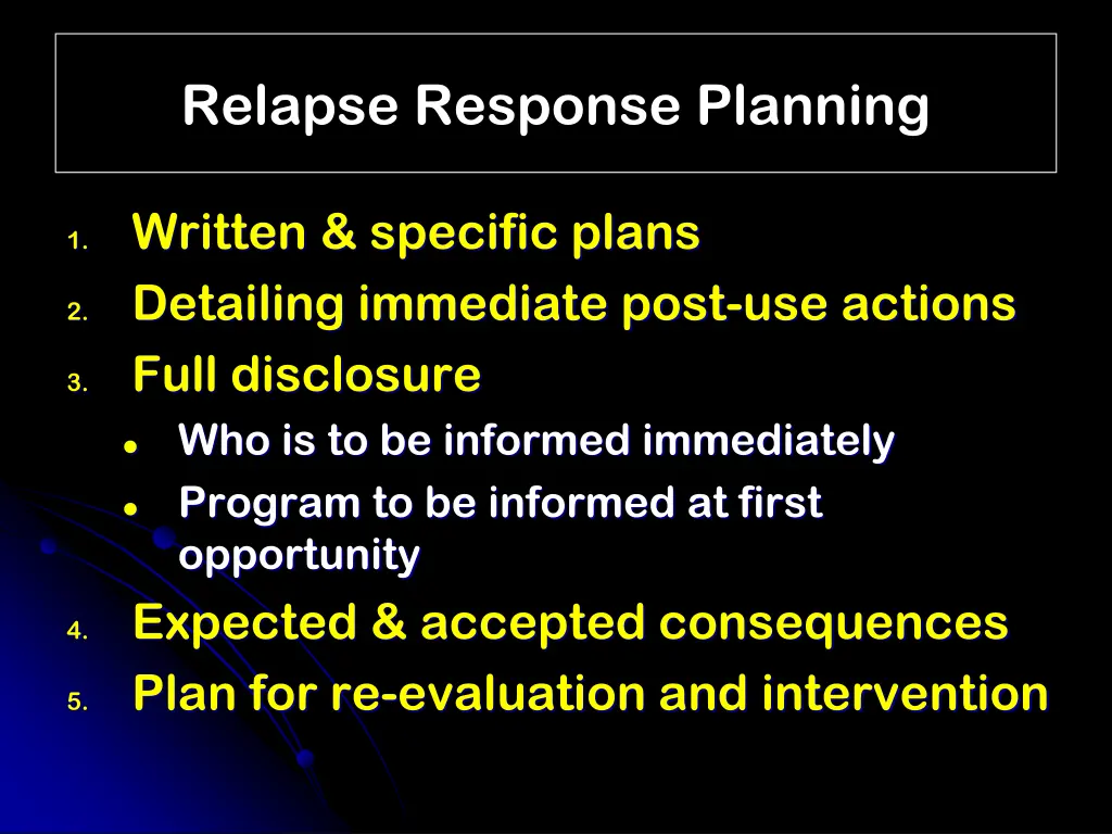 relapse response planning