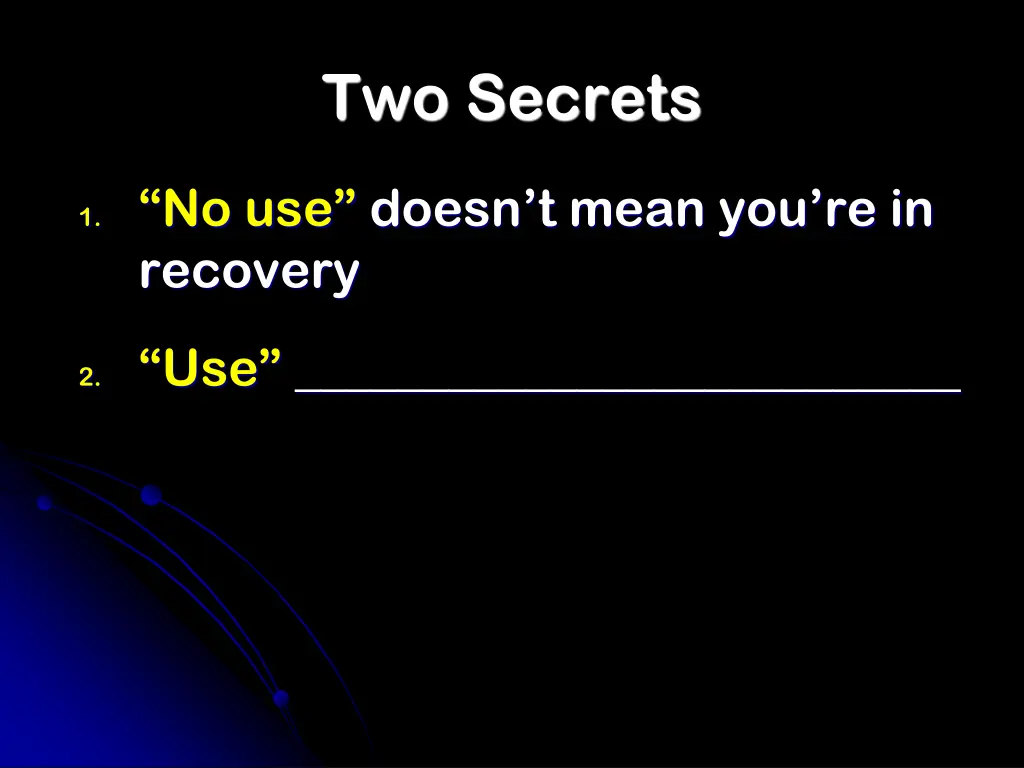 two secrets