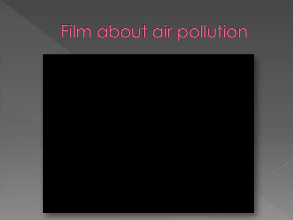 film about air pollution