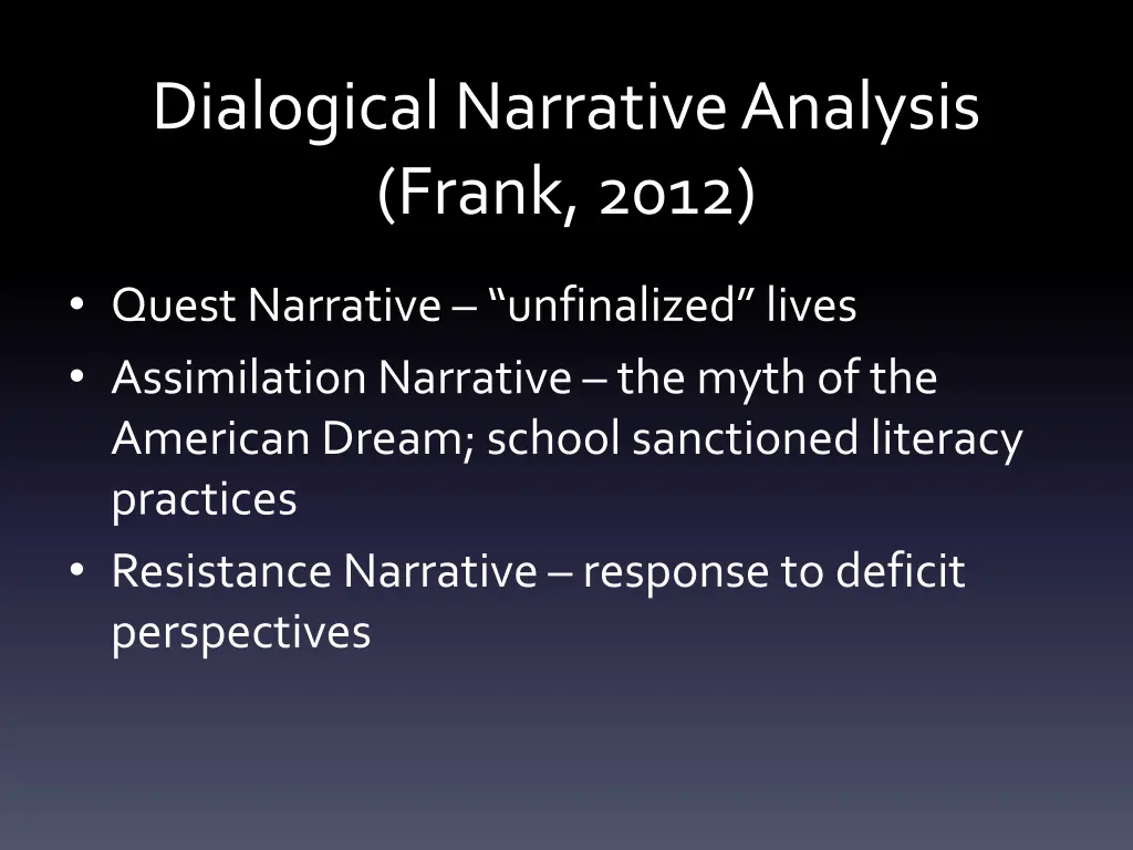 dialogical narrative analysis frank 2012 quest