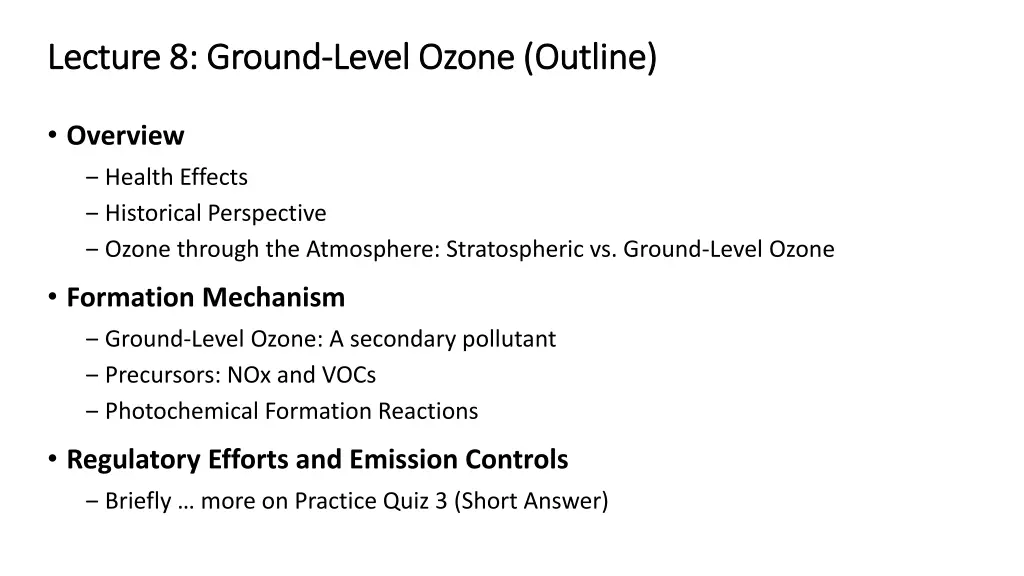 lecture 8 ground lecture 8 ground level ozone