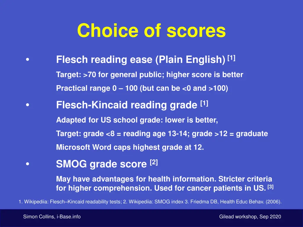 choice of scores