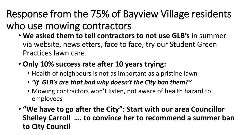 response from the 75 of bayview village residents