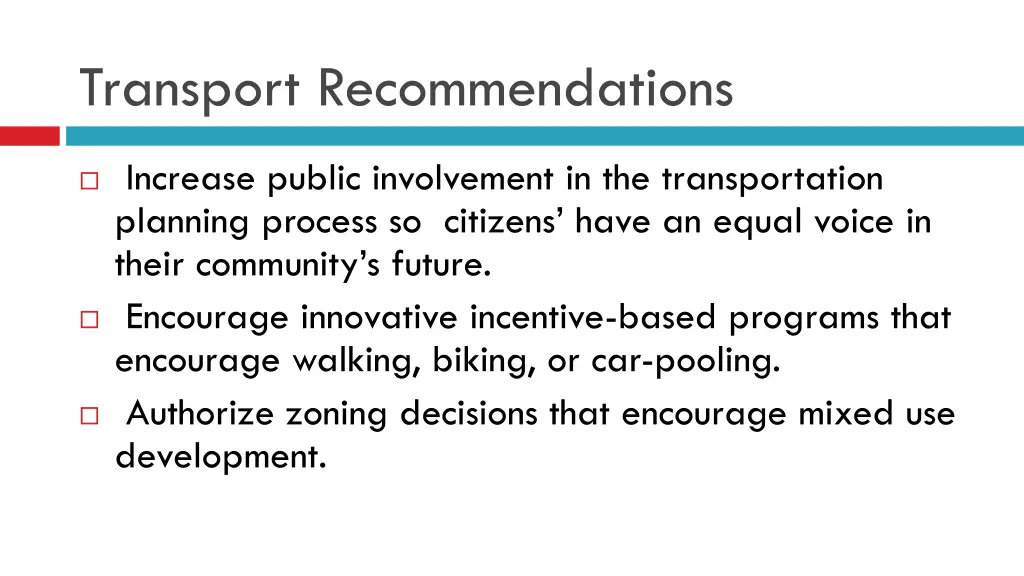 transport recommendations