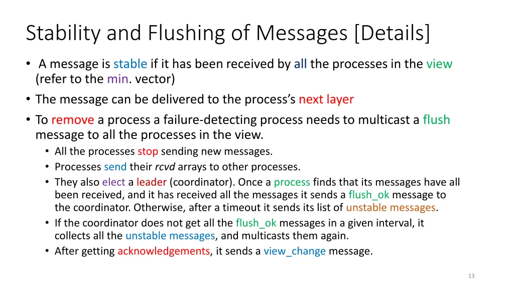 stability and flushing of messages details