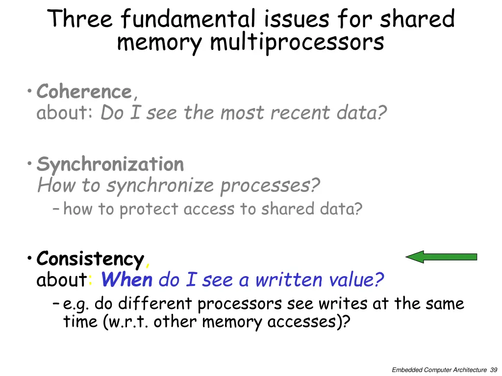 three fundamental issues for shared memory 2