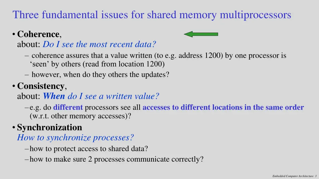 three fundamental issues for shared memory