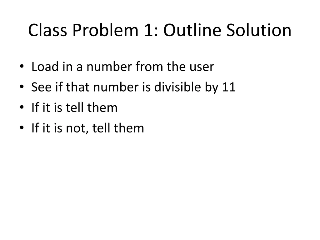 class problem 1 outline solution