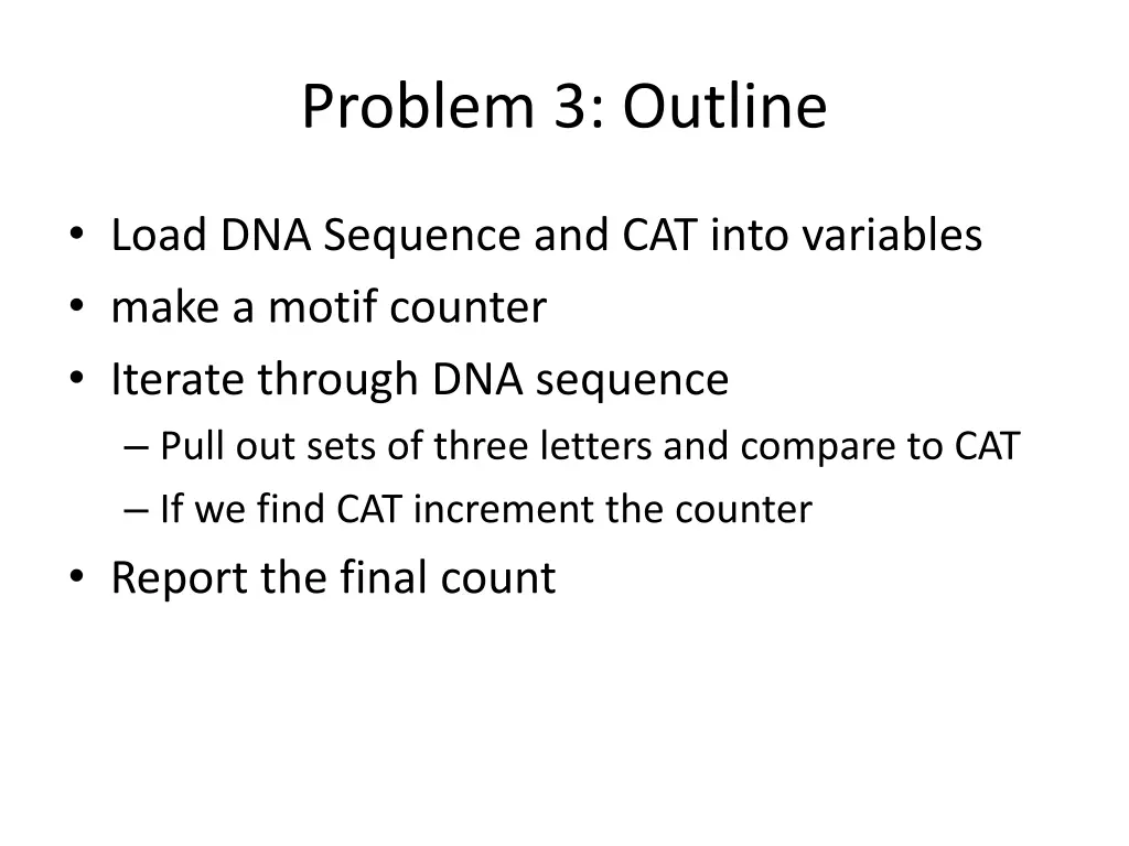 problem 3 outline