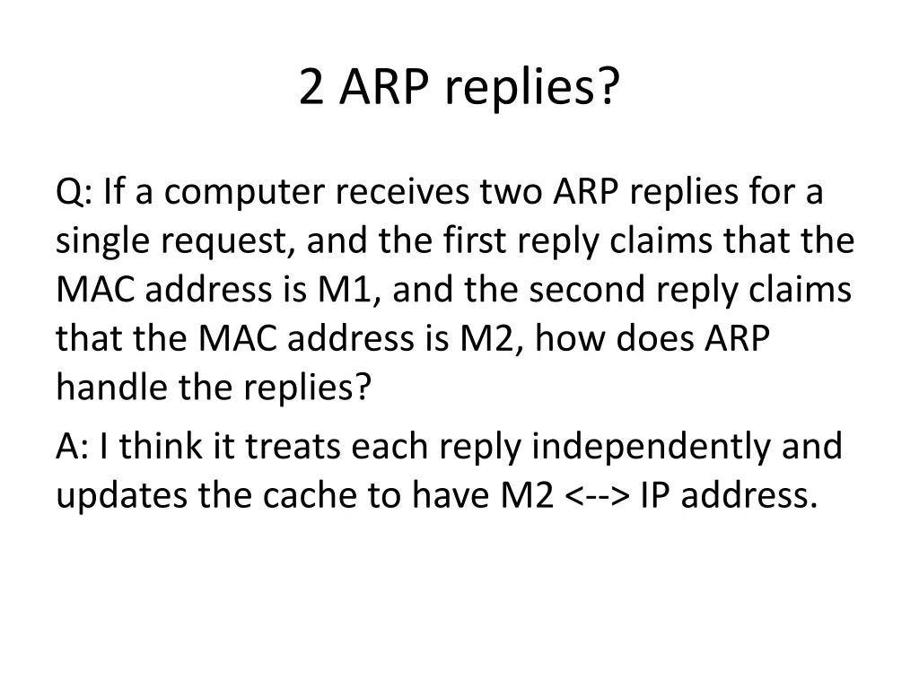 2 arp replies