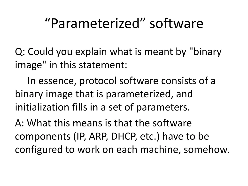 parameterized software