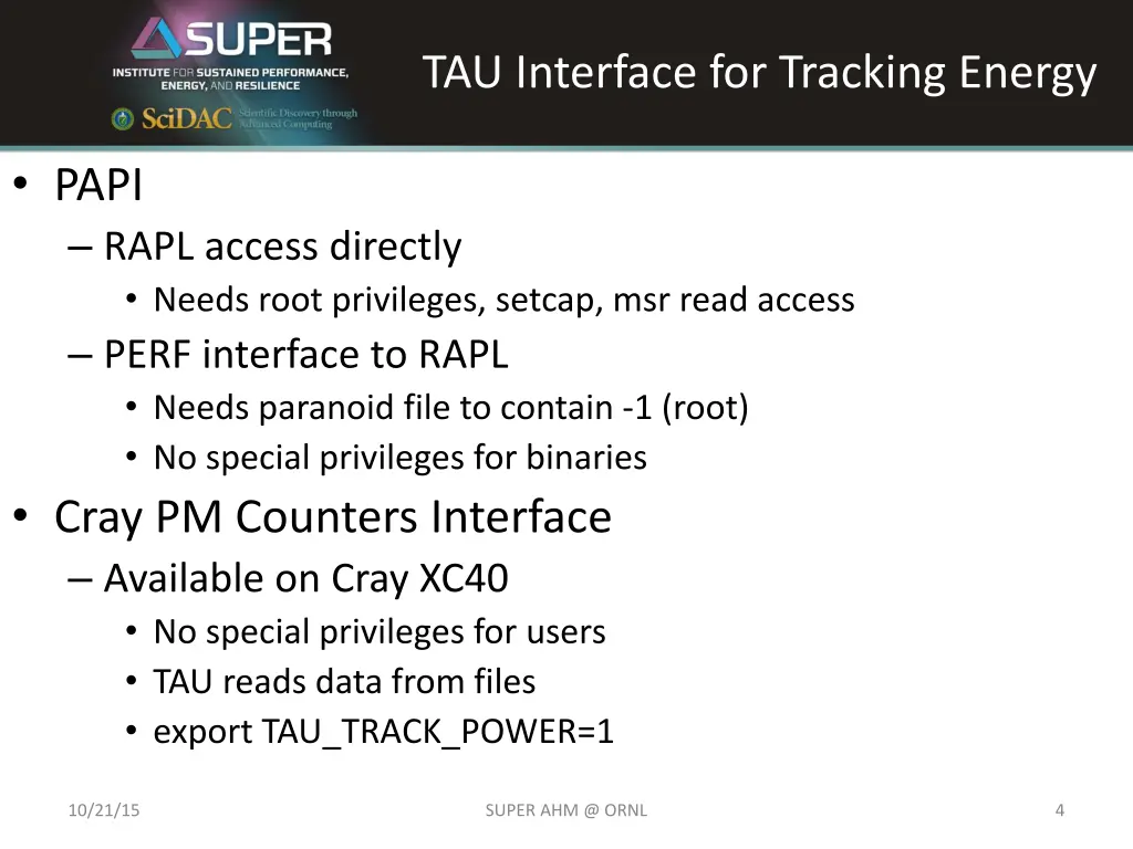 tau interface for tracking energy