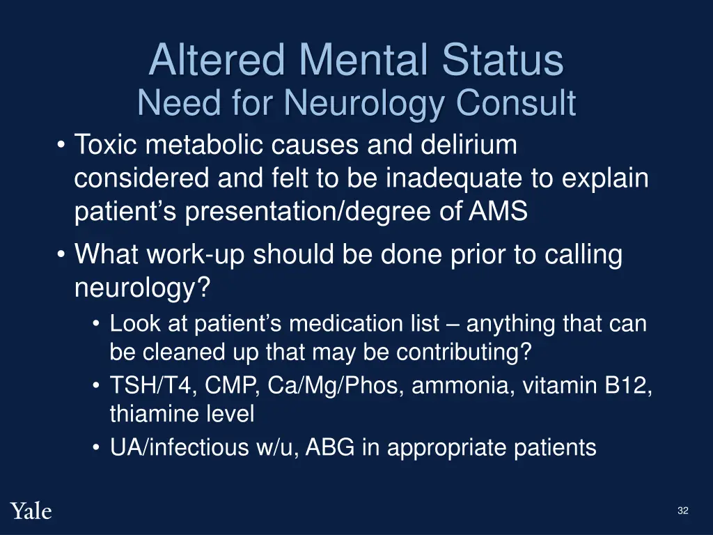 altered mental status need for neurology consult