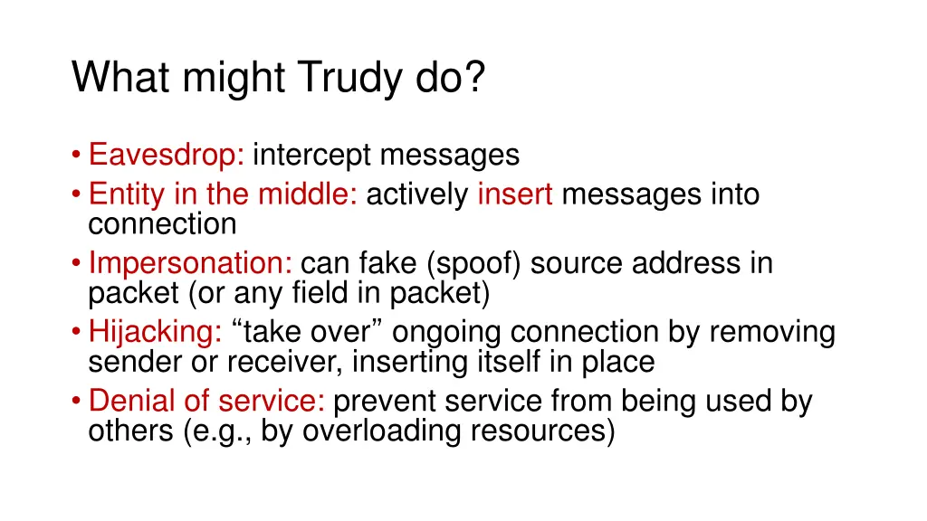 what might trudy do