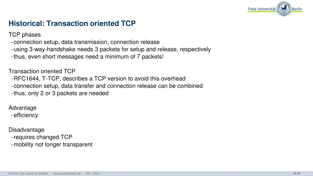 historical transaction oriented tcp