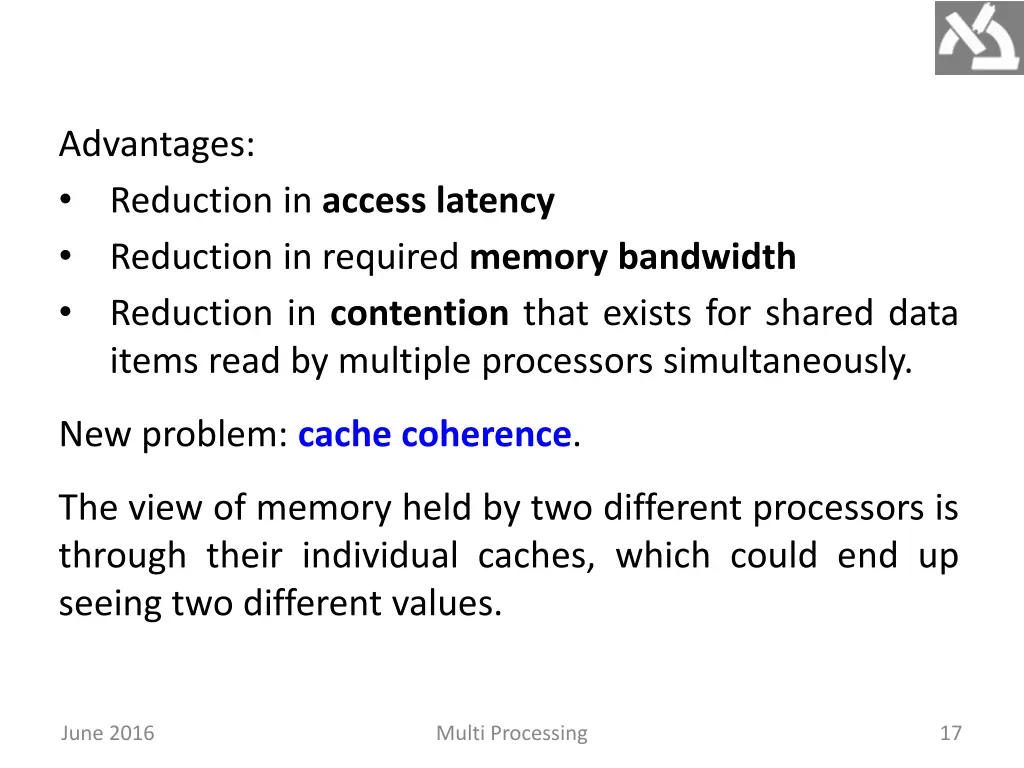 advantages reduction in access latency reduction