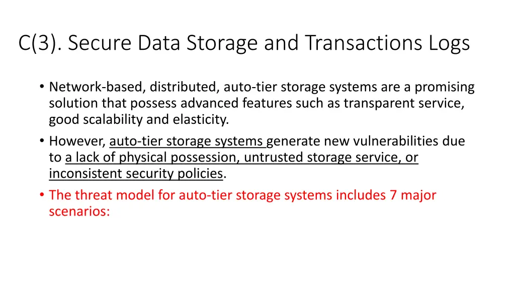 c 3 secure data storage and transactions logs