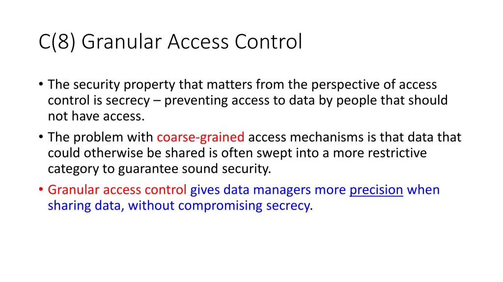 c 8 granular access control