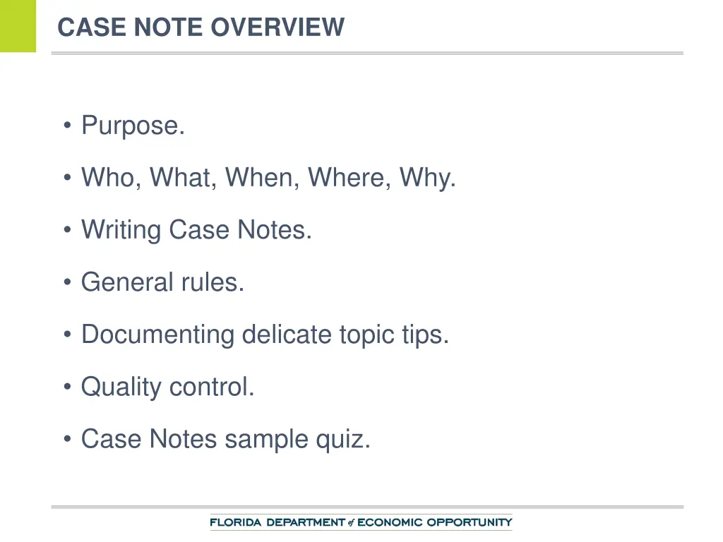case note overview
