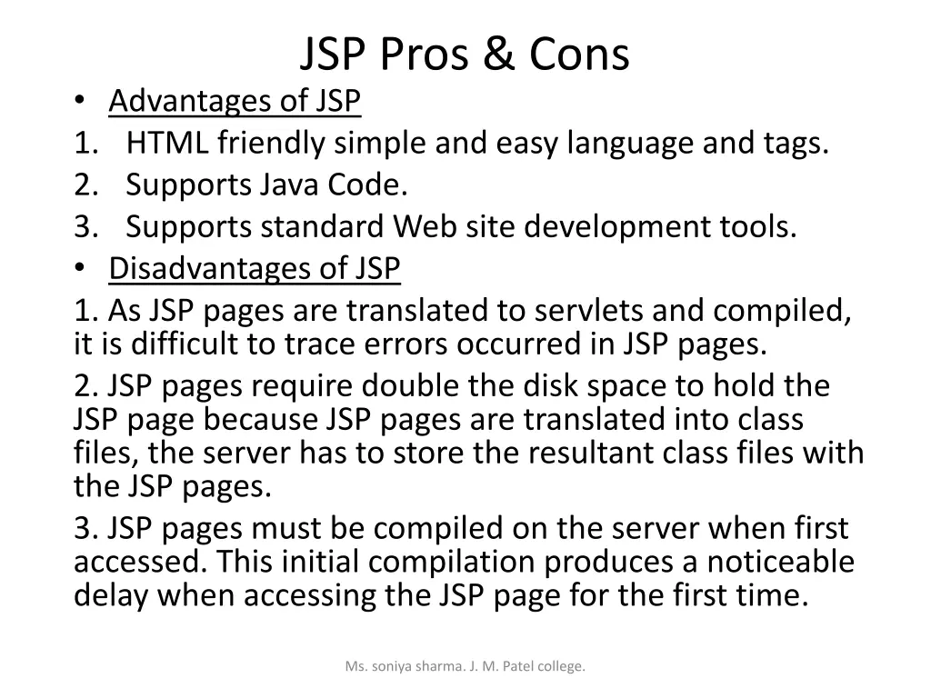 jsp pros cons