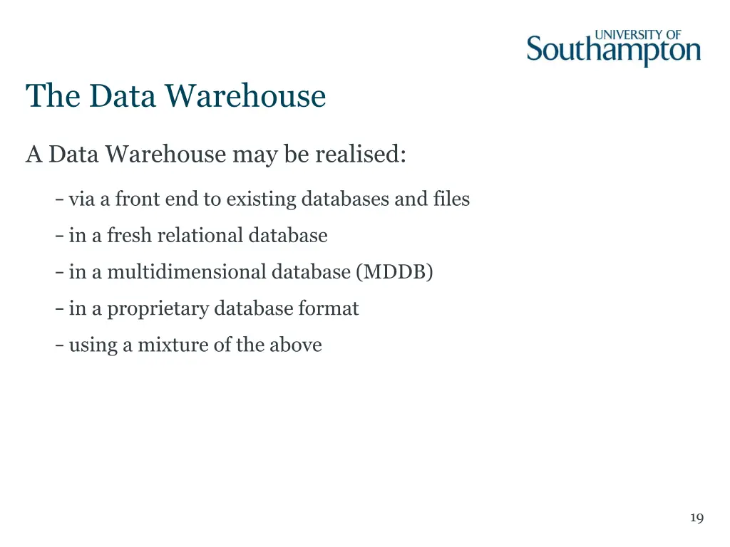 the data warehouse 5