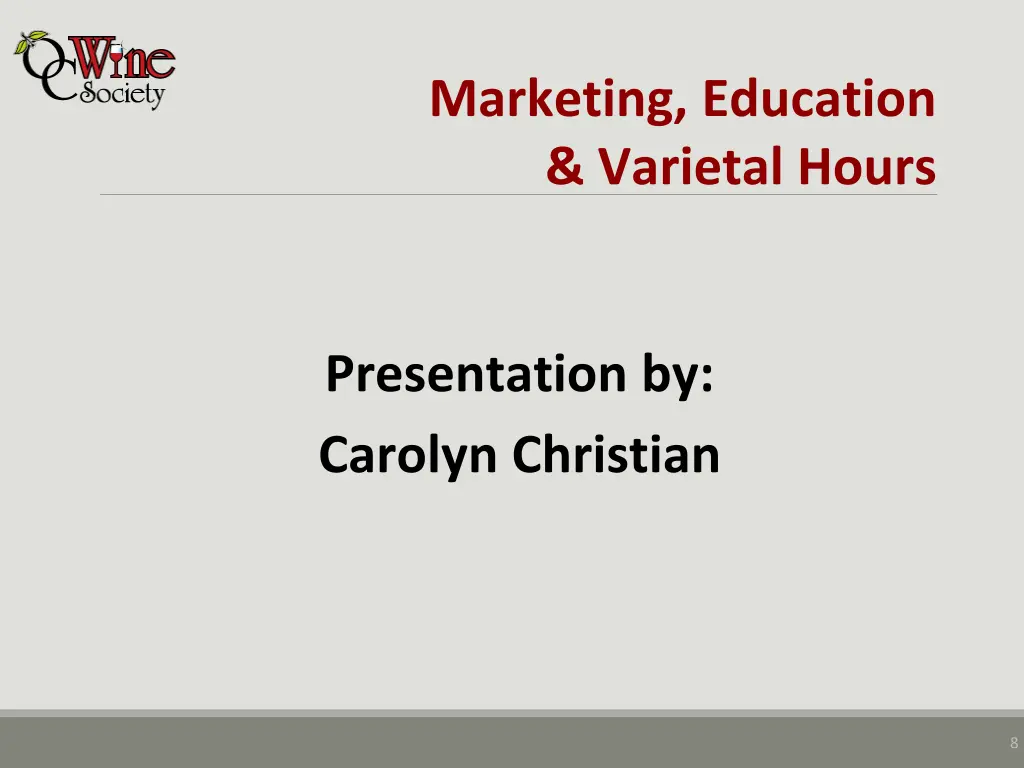 marketing education varietal hours