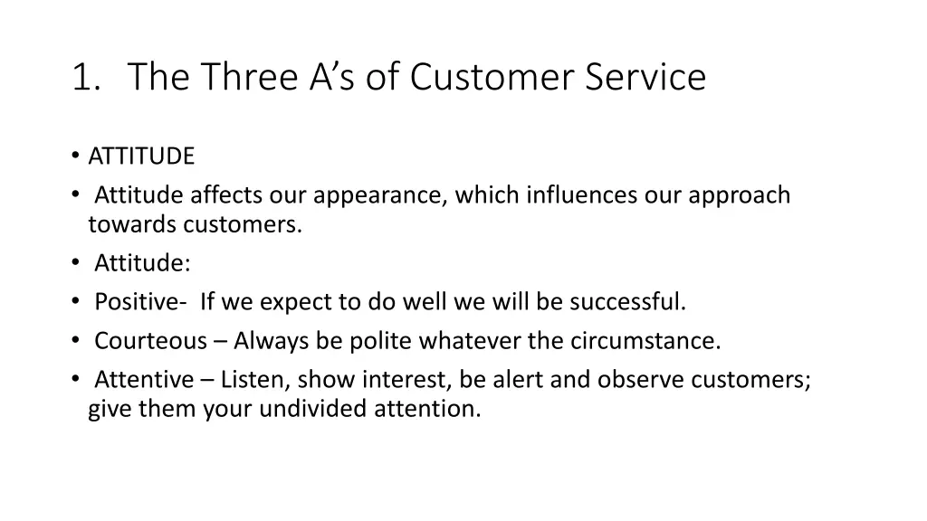 1 the three a s of customer service