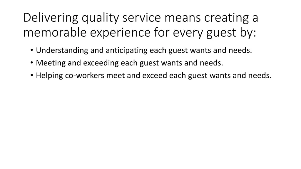 delivering quality service means creating