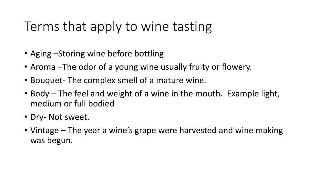 terms that apply to wine tasting