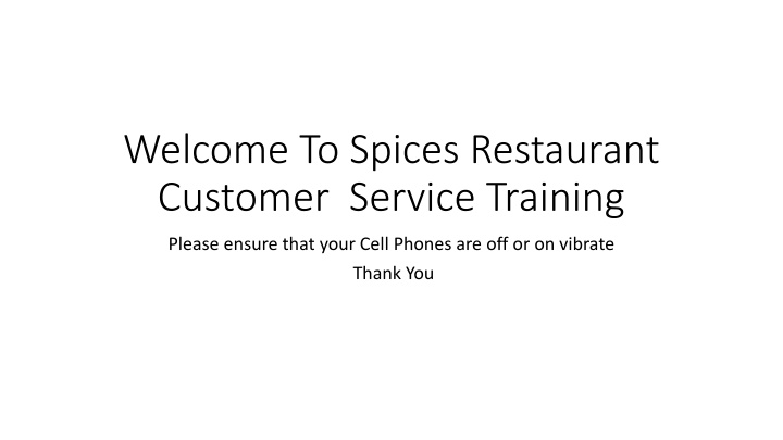 welcome to spices restaurant customer service