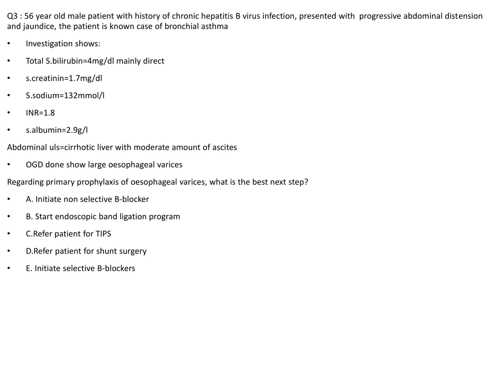 q3 56 year old male patient with history