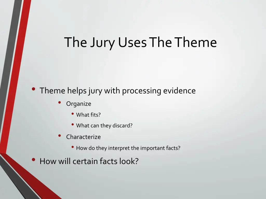 the jury uses the theme