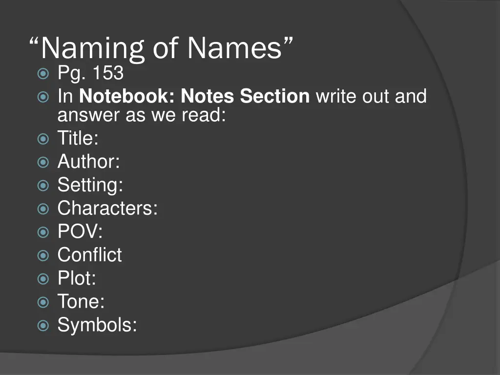 naming of names pg 153 in notebook notes section