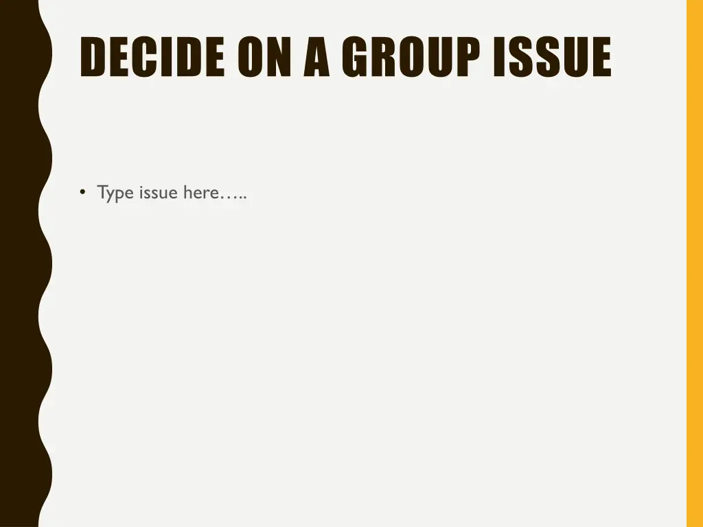 decide on a group issue