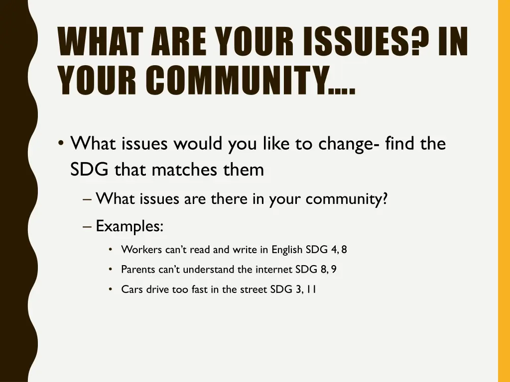 what are your issues in your community