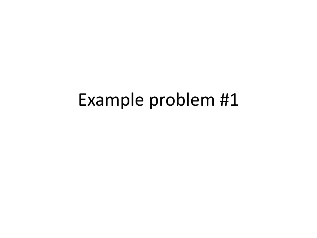 example problem 1