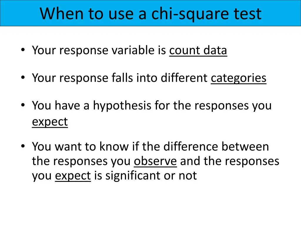 when to use a chi square test