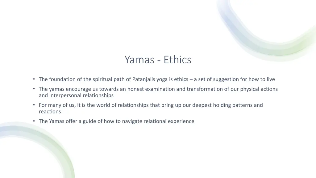 yamas ethics