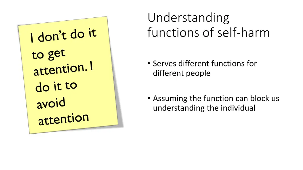 understanding functions of self harm