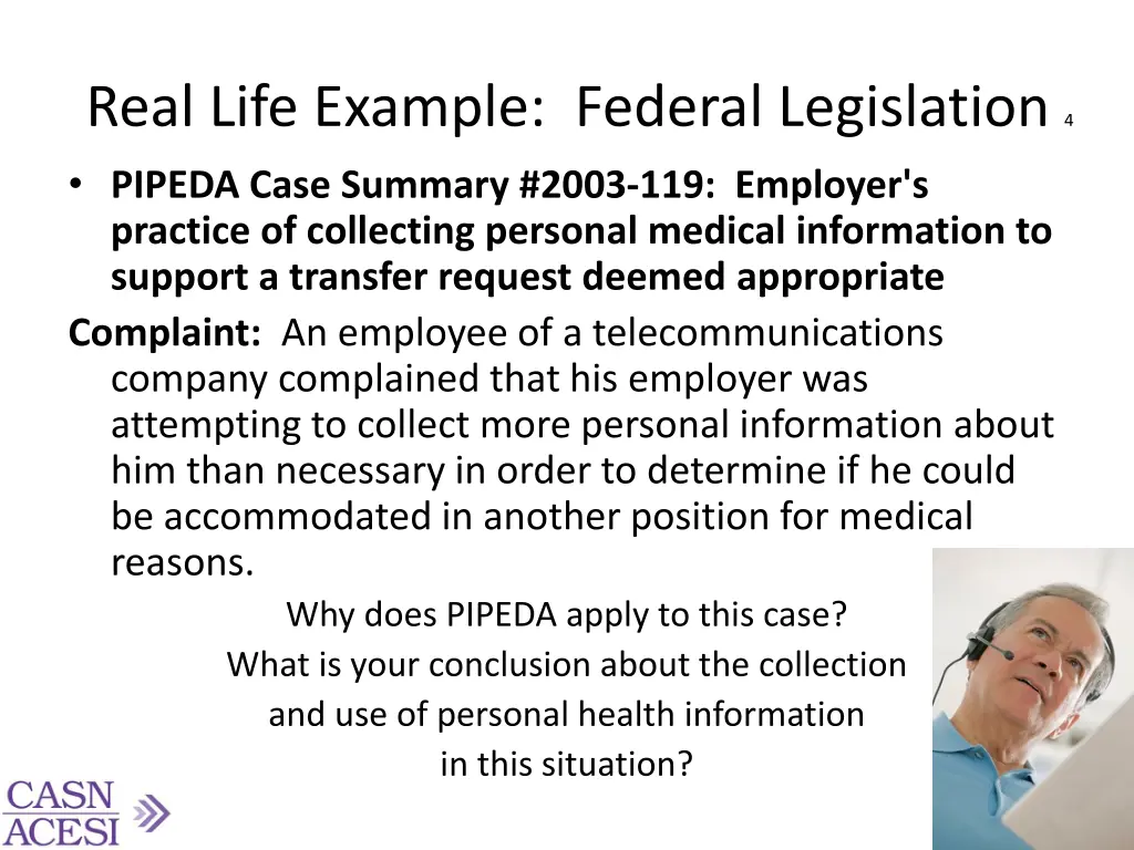 real life example federal legislation 4 pipeda