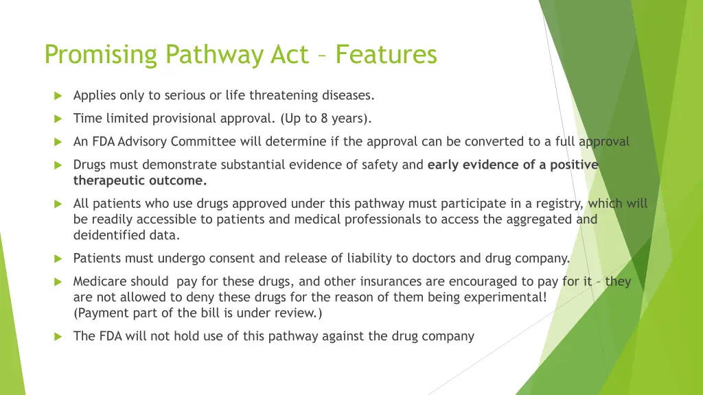 promising pathway act features