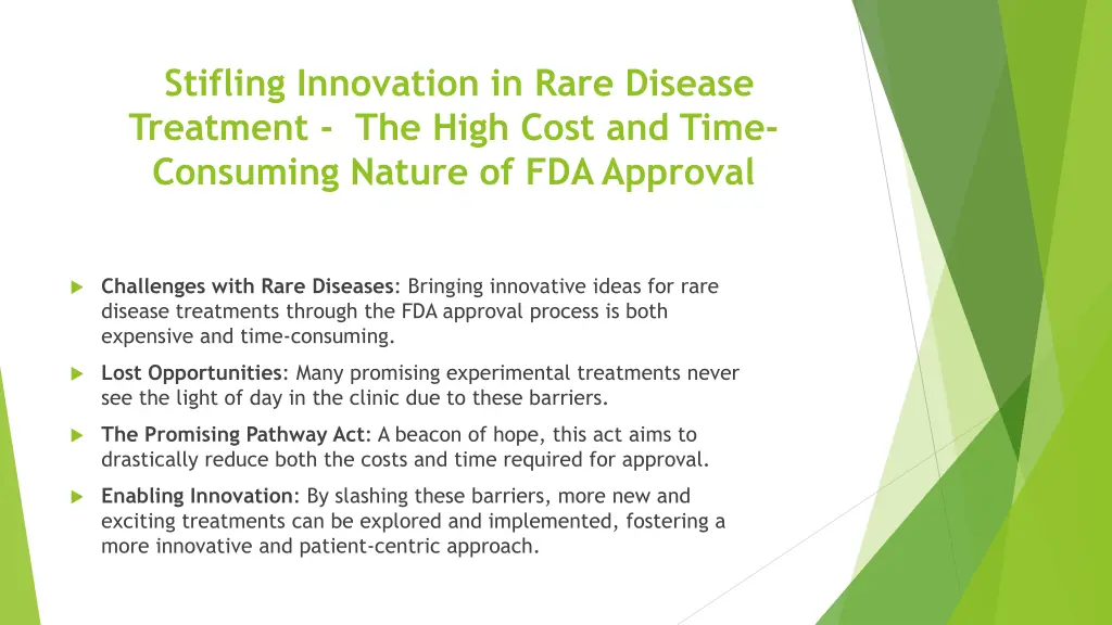 stifling innovation in rare disease treatment