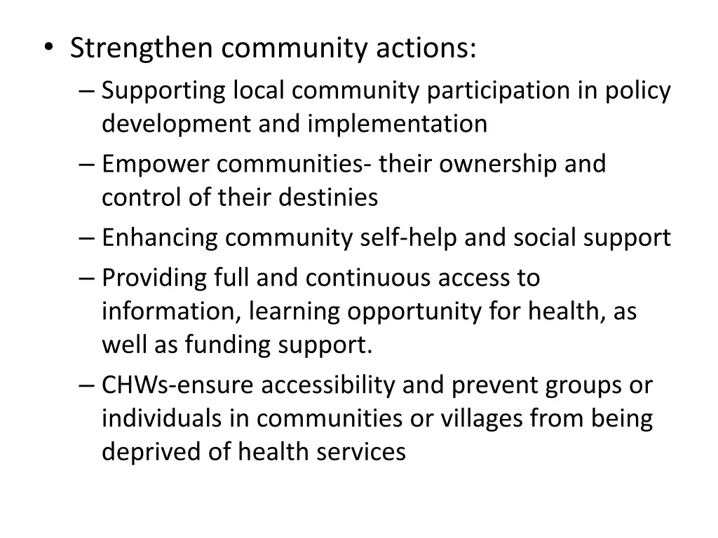 strengthen community actions supporting local