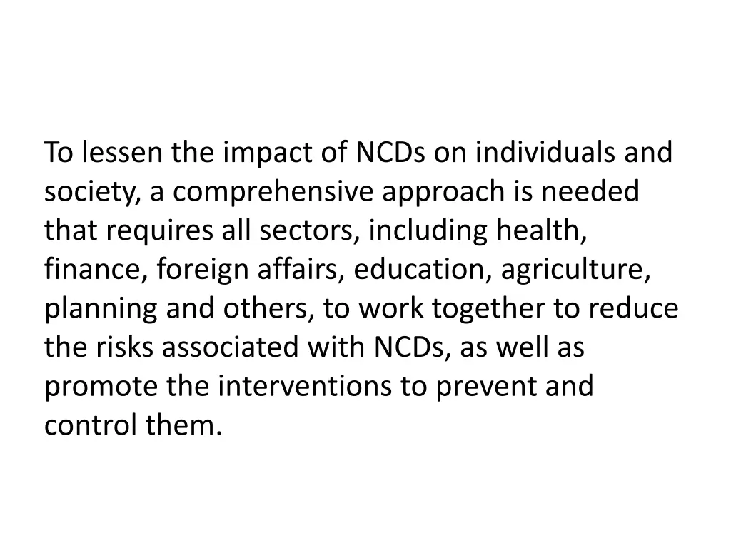 to lessen the impact of ncds on individuals