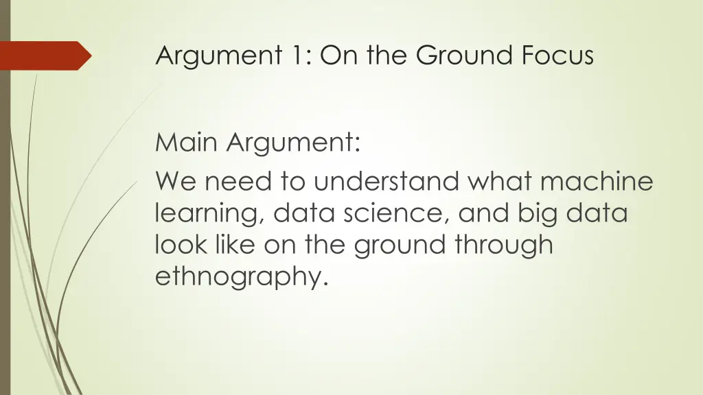 argument 1 on the ground focus