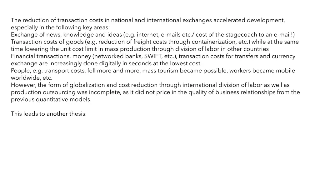 the reduction of transaction costs in national